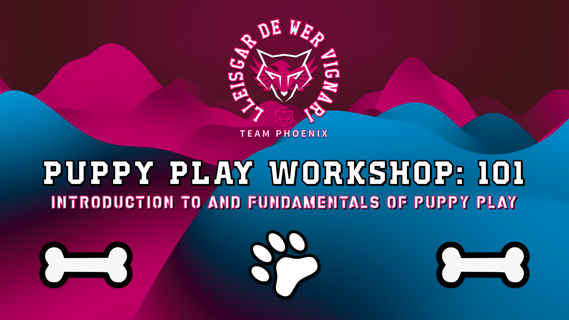 Pup Play Workshop: Introducution to and fundamentals of puppy play.